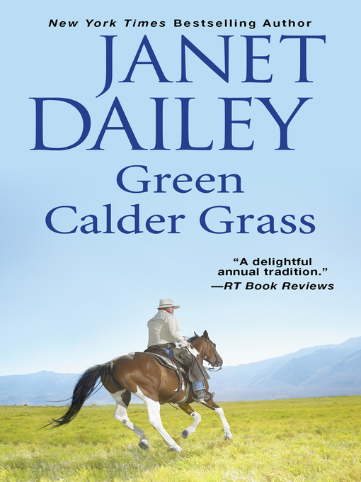 Title details for Green Calder Grass by Janet Dailey - Wait list